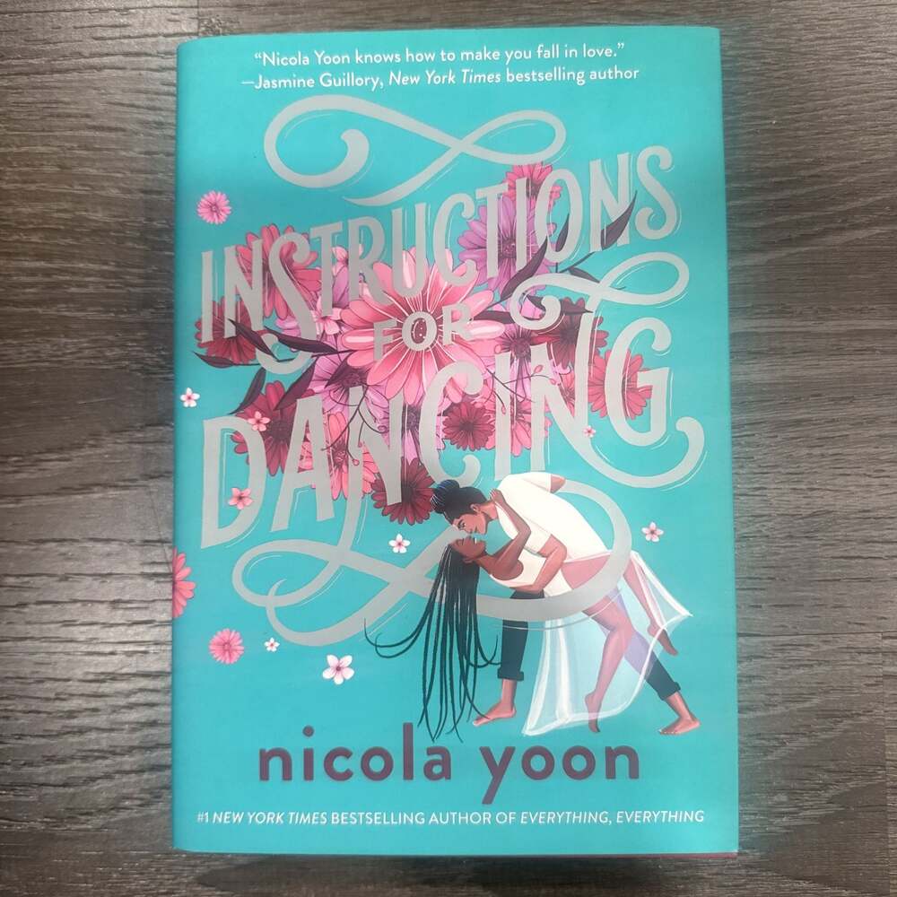 Instructions for Dancing by Nicola Yoon Hardcover Book